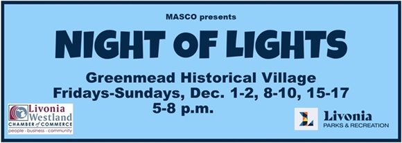 Masco presents Night of Lights at Greenmead, Dec 1-2, 8-10, 15-17, 5-8 p.m.