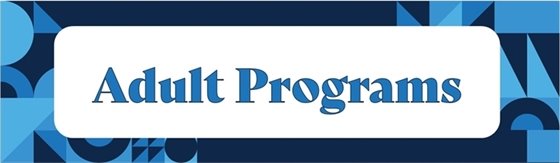 Adult Programs Banner
