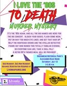 Flyer for an 80s-themed Murder Mystery