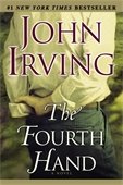 Cover for "The Fourth Hand" by John Irving featuring a man with an amputated arm