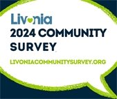 A graphic that says "Livonia Community Survey"