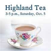 A graphic for the Highland Tea Event